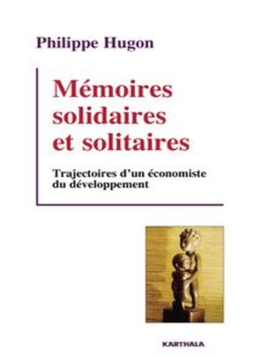 cover image of Mémoires solidaires et solitaires